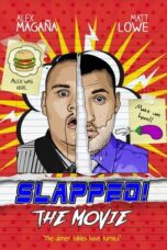 Slapped! The Movie 2018 Subtitle Indonesia