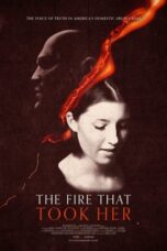 The Fire That Took Her 2022 Subtitle Indonesia
