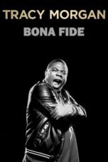 Tracy Morgan Bona Fide 2014 Subtitle Indonesia