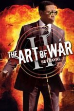 The Art of War II Betrayal 2008 Subtitle Indonesia