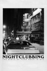 Nightclubbing The Birth of Punk Rock in NYC 2022 Subtitle Indonesia