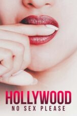 Hollywood No Sex Please 2018 Subtitle Indonesia