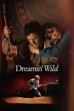 Dreamin Wild 2022 Subtitle Indonesia