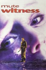 Mute Witness 1995 Subtitle Indonesia