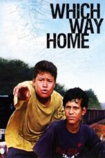 Which Way Home 2009 Subtitle Indonesia