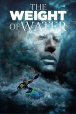 The Weight of Water 2018 Subtitle Indonesia