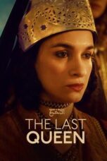 The Last Queen 2022 Subtitle Indonesia