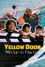 Yellow Door  90s Lo-fi Film Club 2023 Subtitle Indonesia