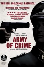 Army of Crime 2009 Subtitle Indonesia