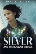 Silver and the Book of Dreams 2023 Subtitle Indonesia
