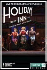 Irving Berlin s Holiday Inn The Broadway Musical 2017 Subtitle Indonesia