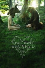 They Have Escaped 2014 Subtitle Indonesia