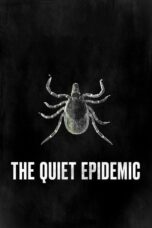 The Quiet Epidemic 2022 Subtitle Indonesia