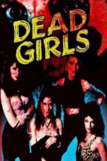 Dead Girls 1990 Subtitle Indonesia