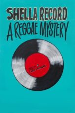 Shella Record A Reggae Mystery 2019 Subtitle Indonesia