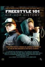 Freestyle 101 Hip Hop History 2023 Subtitle Indonesia