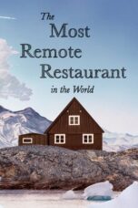 The Most Remote Restaurant in the World 2023 Subtitle Indonesia
